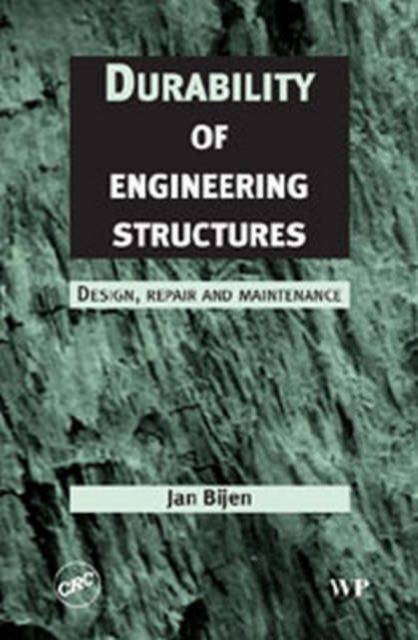 Durability of Engineering Structures : Design, Repair and Maintenance, Hardback Book