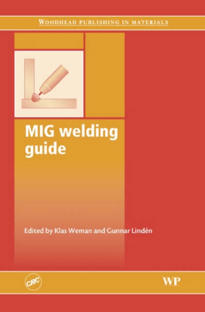 Mig Welding Guide, Hardback Book
