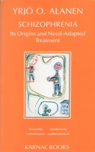 Schizophrenia : Its Origins and Need-Adapted Treatment, Paperback / softback Book
