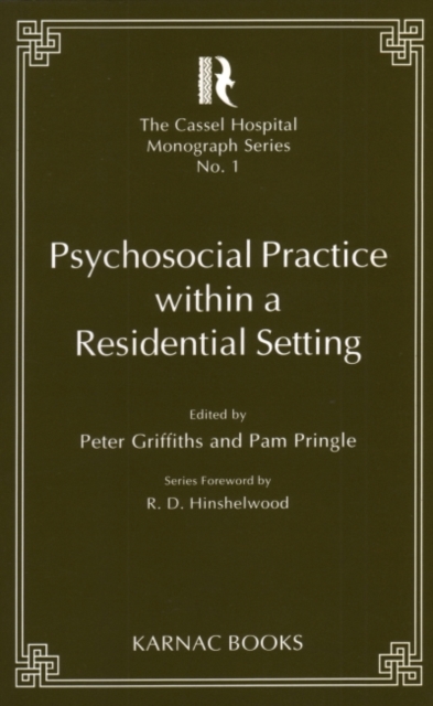 Psychosocial Practice within a Residential Setting, Paperback / softback Book