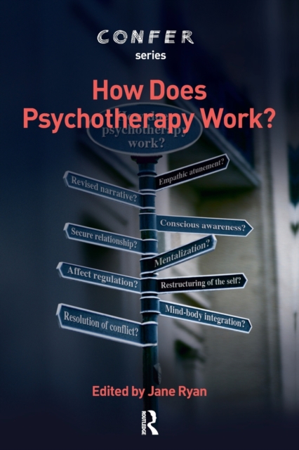 How Does Psychotherapy Work?, Paperback / softback Book