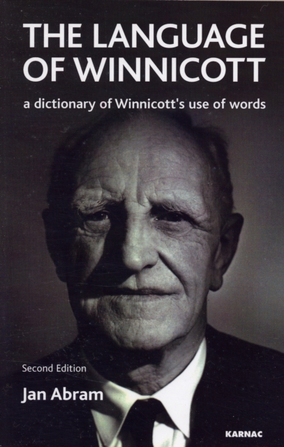 The Language of Winnicott : A Dictionary of Winnicott's Use of Words, Paperback / softback Book