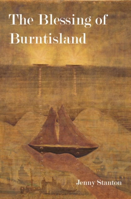 The Blessing of Burntisland, Hardback Book