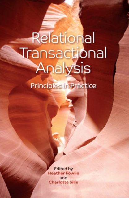 Relational Transactional Analysis : Principles in Practice, Paperback / softback Book