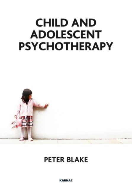 Child and Adolescent Psychotherapy, Paperback / softback Book