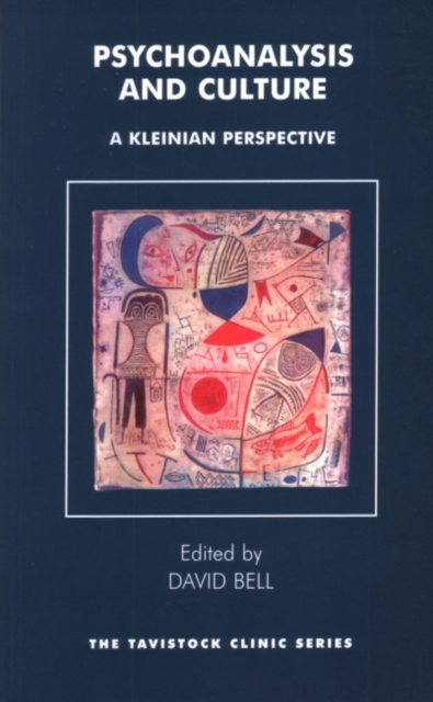 Psychoanalysis and Culture : A Kleinian Perspective, Paperback / softback Book