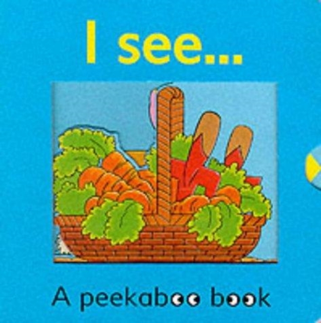 I See You!, Board book Book