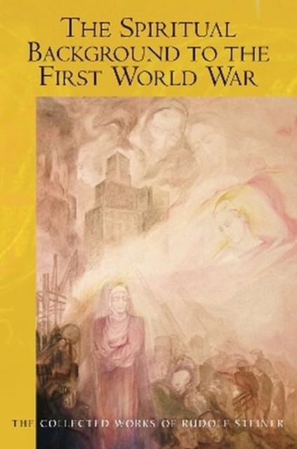 The Spiritual Background to the First World War, Paperback / softback Book