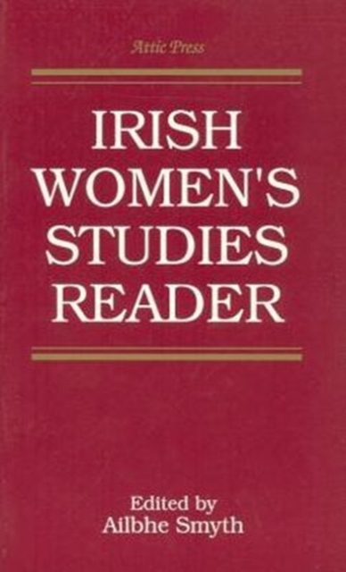 Attic Irish Women's Studies Reader, Paperback / softback Book