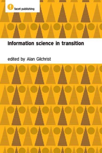 Information Science in Transition, Hardback Book