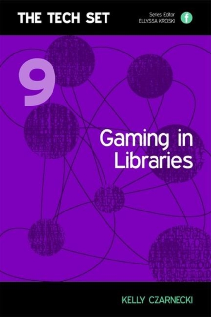 Gaming in Libraries, Paperback / softback Book
