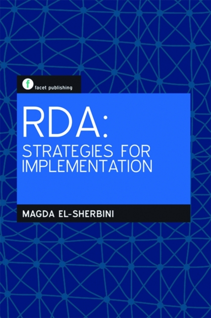 RDA: Strategies for Implementation, Paperback Book