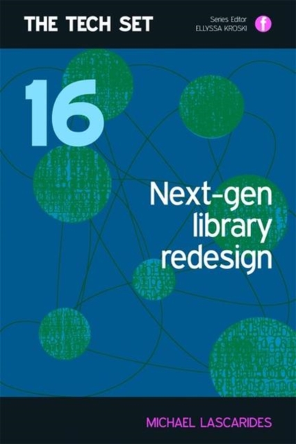 Next-Gen Library Redesign, Paperback / softback Book