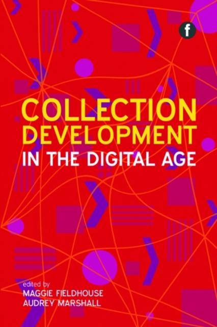 Collection Development in the Digital Age, PDF eBook