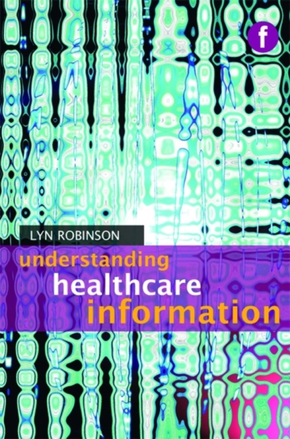 Understanding Healthcare Information, PDF eBook