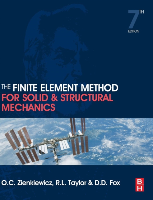 The Finite Element Method for Solid and Structural Mechanics, Hardback Book