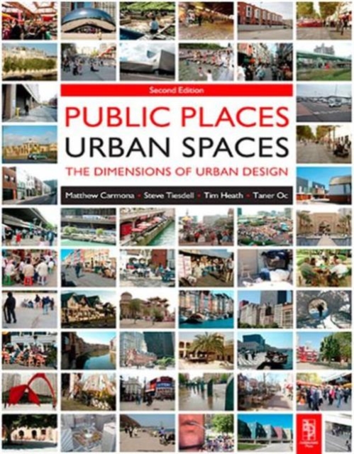 Public Places Urban Spaces, Paperback / softback Book