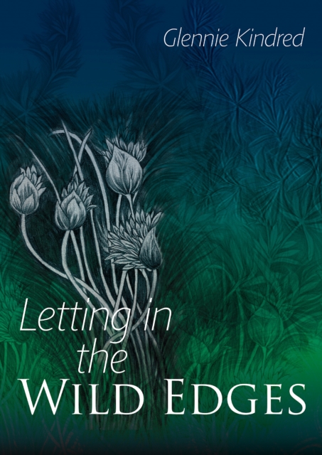 Letting in the Wild Edges, PDF eBook