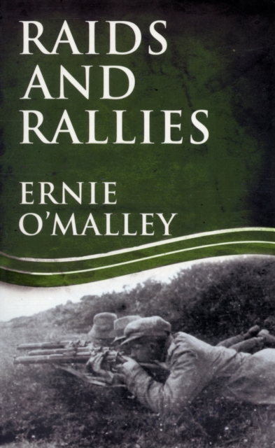 Raids and Rallies, Paperback / softback Book