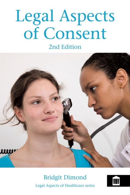 Legal Aspects of Consent 2nd edition, EPUB eBook