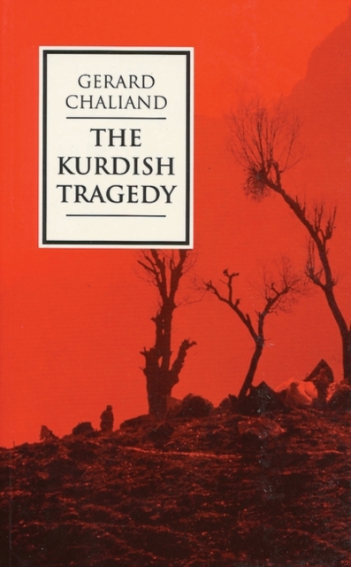 The Kurdish Tragedy, Hardback Book