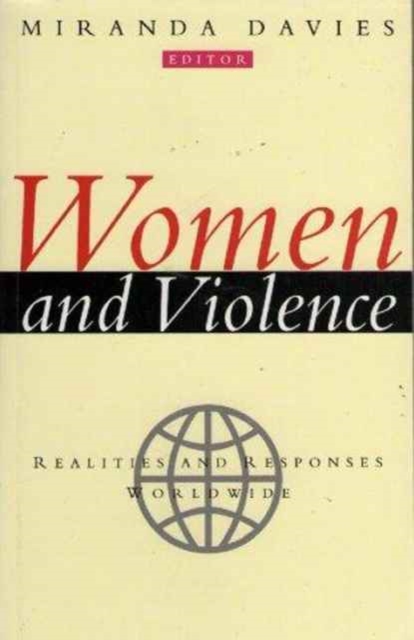 Women and Violence : Realities and Responses Worldwide, Paperback / softback Book