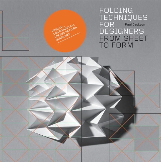 Folding Techniques for Designers : From Sheet to Form, Paperback / softback Book