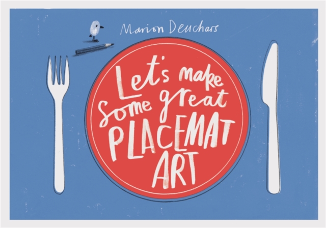 Let's Make Some Great Placemat Art, Board book Book