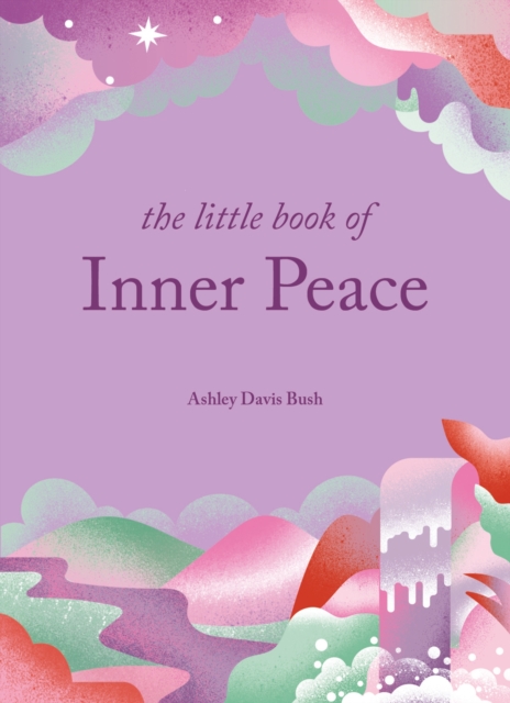 The Little Book of Inner Peace, Hardback Book