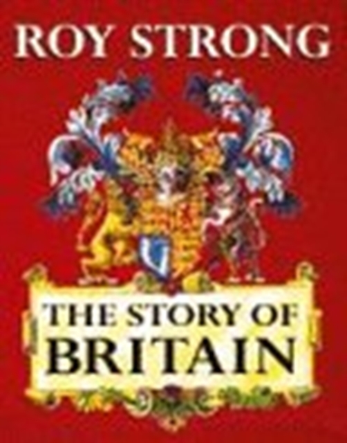 Story Of Britain,The, Hardback Book