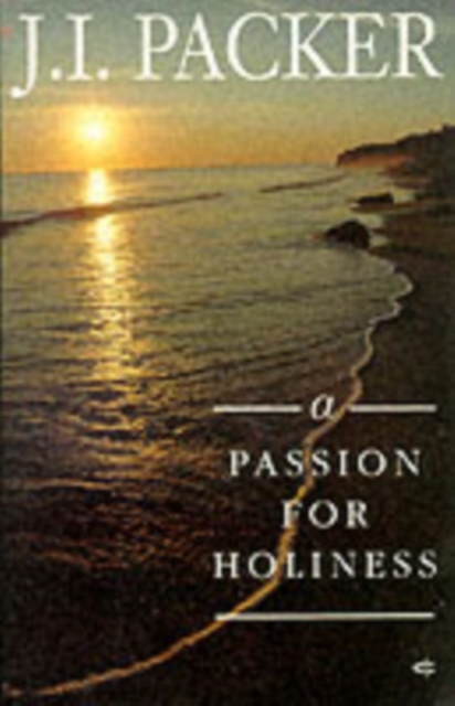 A Passion for Holiness, Paperback / softback Book