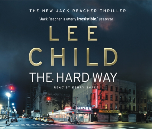 The Hard Way : (Jack Reacher 10), CD-Audio Book