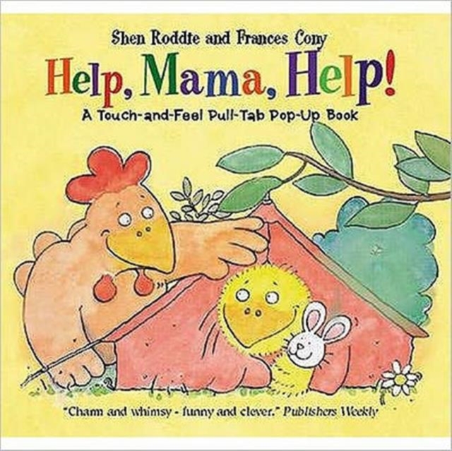 Help, Mama, Help! : A Touch-and-Feel Pull-tab Pop-up Book, Hardback Book