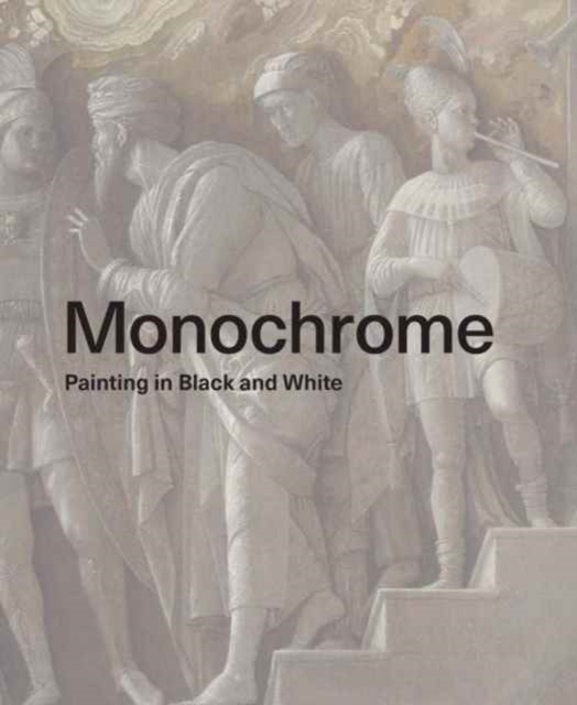 Monochrome : Painting in Black and White, Hardback Book