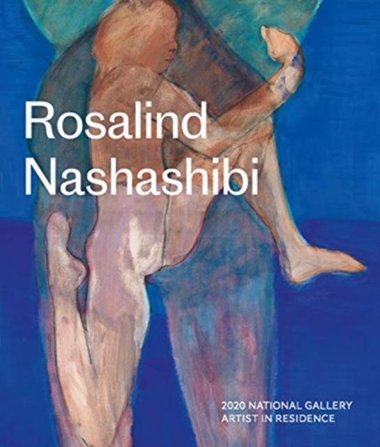 2020 National Gallery Artist in Residence: Rosalind Nashashibi, Hardback Book