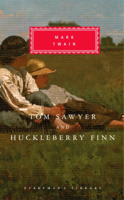 Tom Sawyer And Huckleberry Finn, Hardback Book