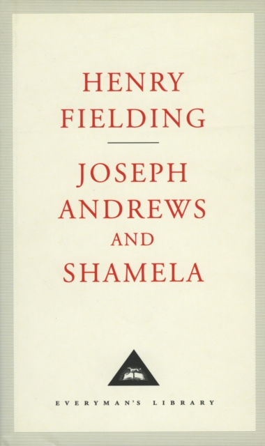 Joseph Andrews And Shamela, Hardback Book