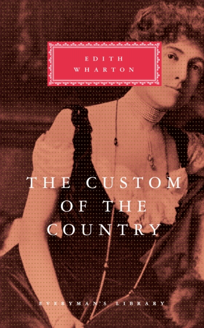 The Custom Of The Country, Hardback Book