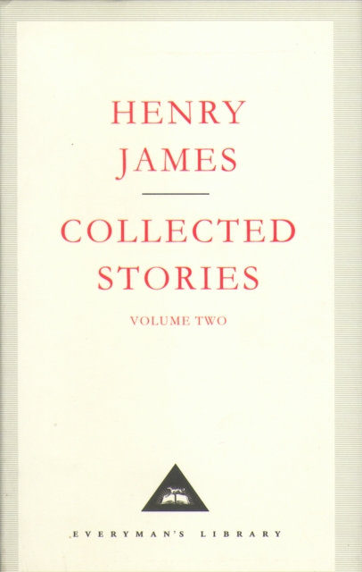 Henry James Collected Stories Vol 2, Hardback Book