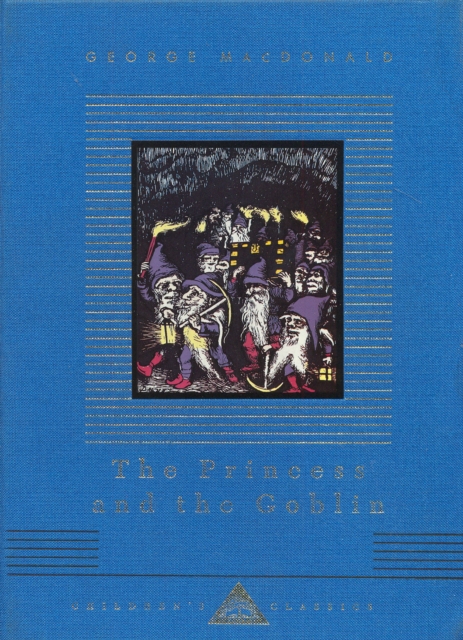 The Princess And The Goblin, Hardback Book