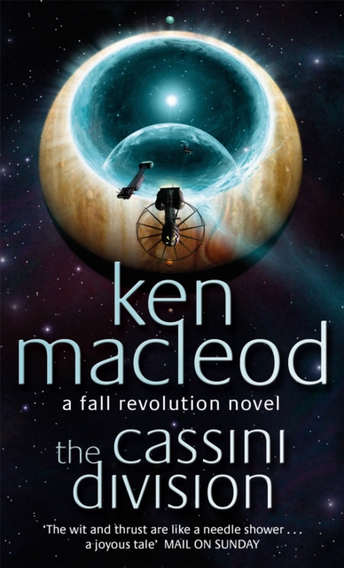 The Cassini Division : Book Three: The  Fall Revolution Series, Paperback / softback Book