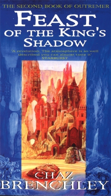 Feast Of The King's Shadow, Paperback / softback Book