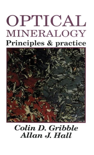Optical Mineralogy : Principles And Practice, Paperback / softback Book