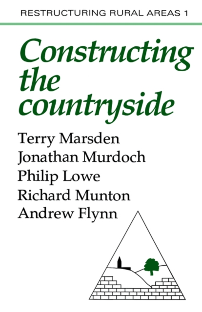 Constructuring The Countryside : An Approach To Rural Development, Paperback / softback Book