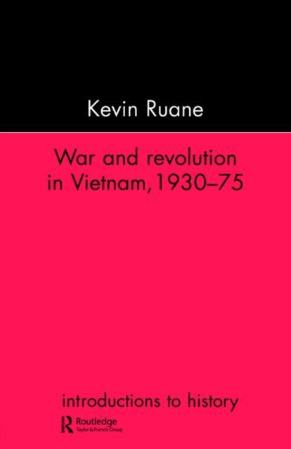 War and Revolution in Vietnam, Paperback / softback Book