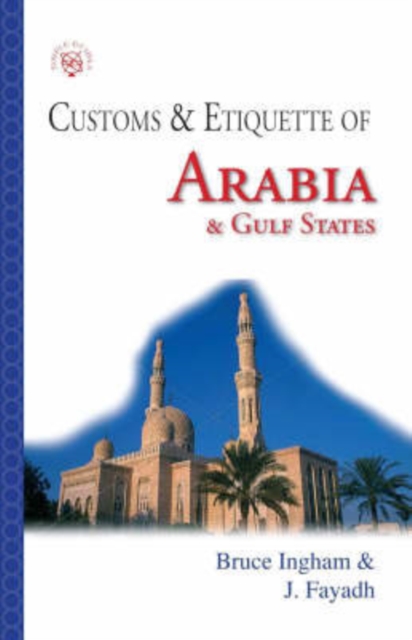Arabia : Customs and Etiquette, Paperback / softback Book