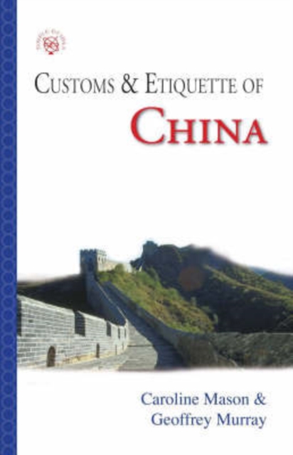 China : Customs and Etiquette, Paperback / softback Book