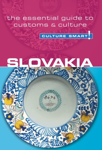 Slovakia - Culture Smart! : The Essential Guide to Customs & Culture, Paperback / softback Book