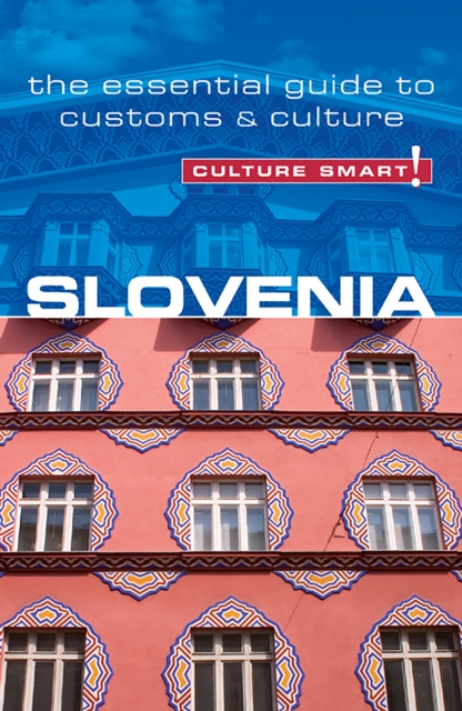 Slovenia - Culture Smart!, EPUB eBook