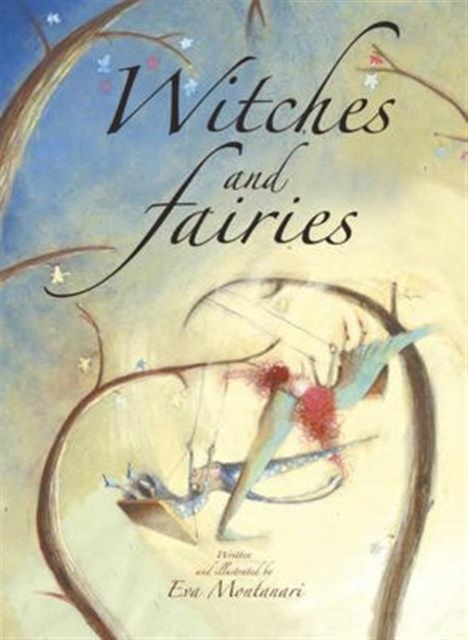 Witches and Fairies, Paperback Book